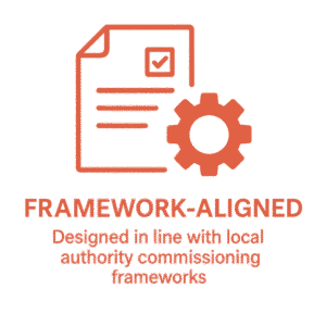 Framework-Aligned badge – Designed in line with local authority commissioning frameworks